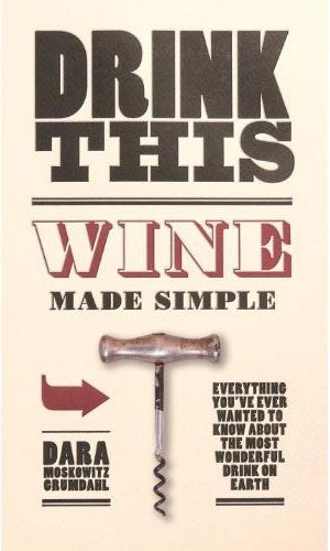 httpswww.saveur.comsitessaveur.comfilesimport2009images2009-12634-drink-this-wine-made-simple.jpg