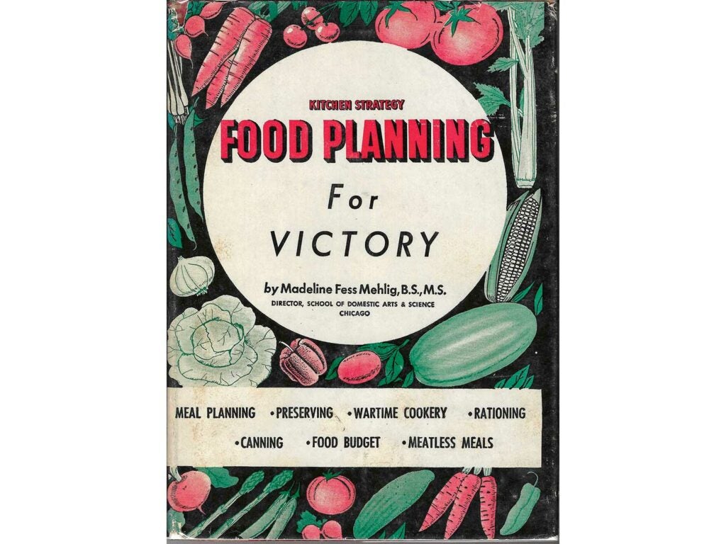 Food Planning for Victory by Madeline Fess Mehlig.